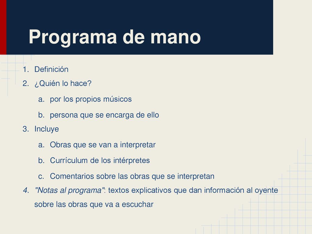 Programa de mano Definición ¿Quién lo hace por los propios músicos
