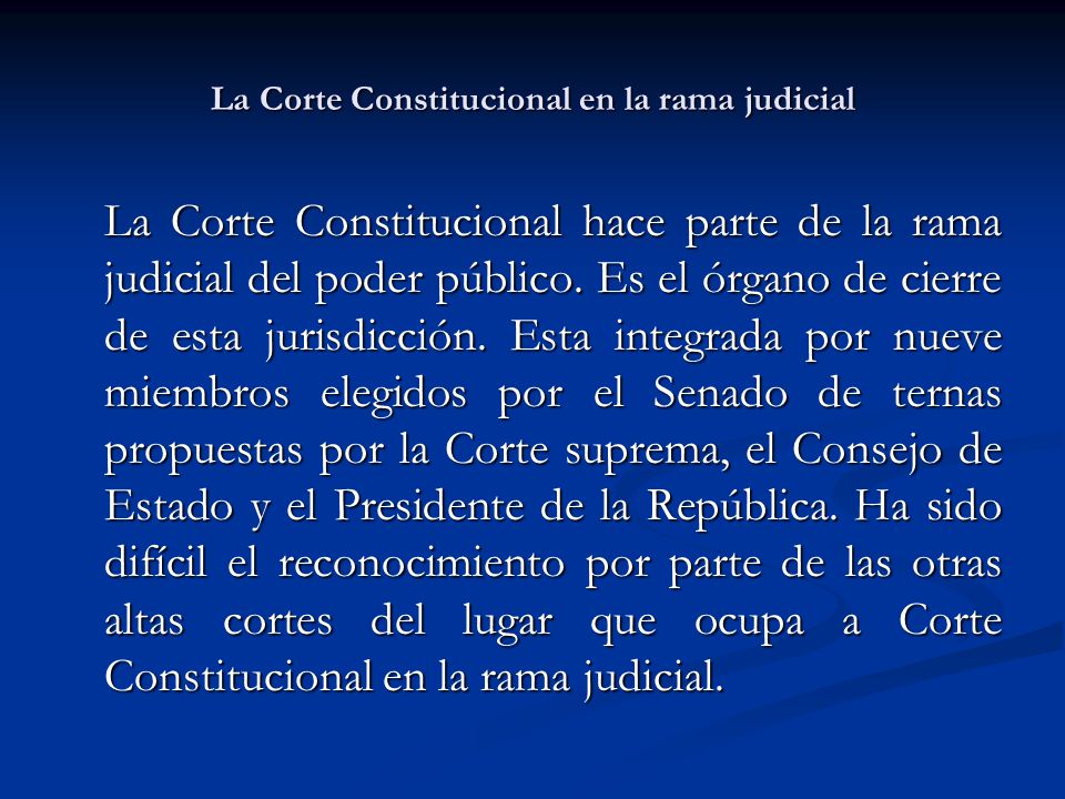 La Corte Constitucional en la rama judicial
