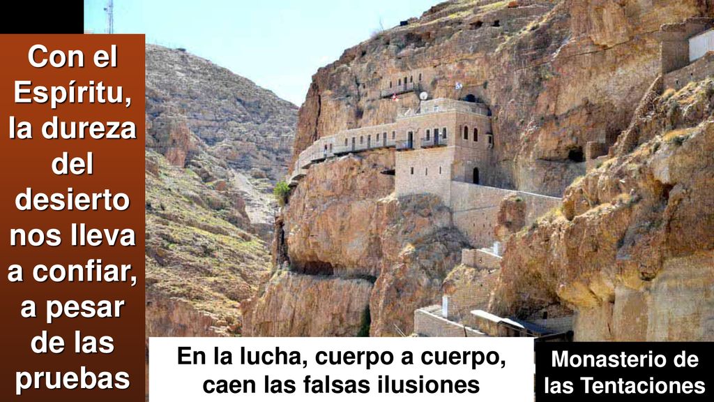 Con el Espíritu, la dureza del desierto nos lleva a confiar, a pesar de las pruebas