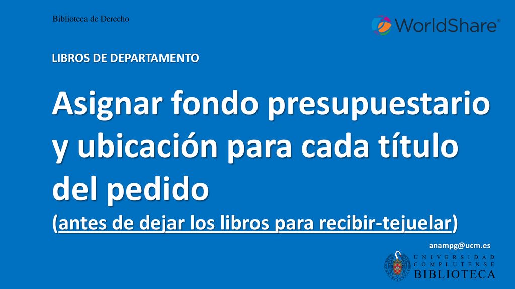 Asignar fondo presupuestario y ubicación para cada título del pedido