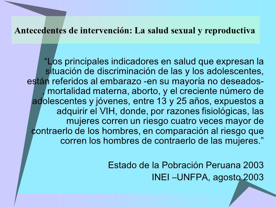 Antecedentes de intervención: La salud sexual y reproductiva