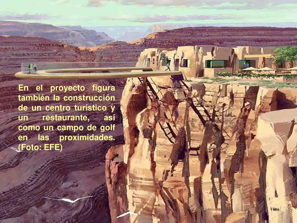 En el proyecto figura también la construcción de un centro turístico y un restaurante, así como un campo de golf en las proximidades.