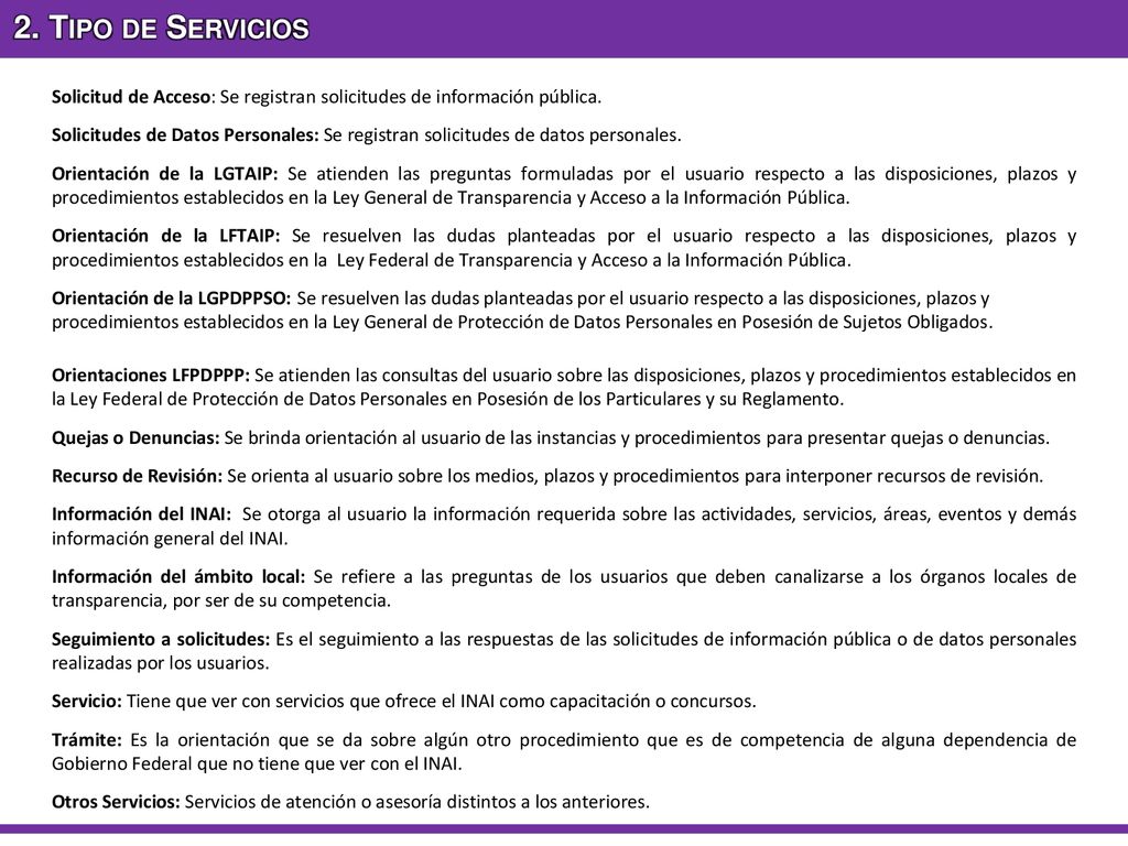 2. Tipo de Servicios Solicitud de Acceso: Se registran solicitudes de información pública.