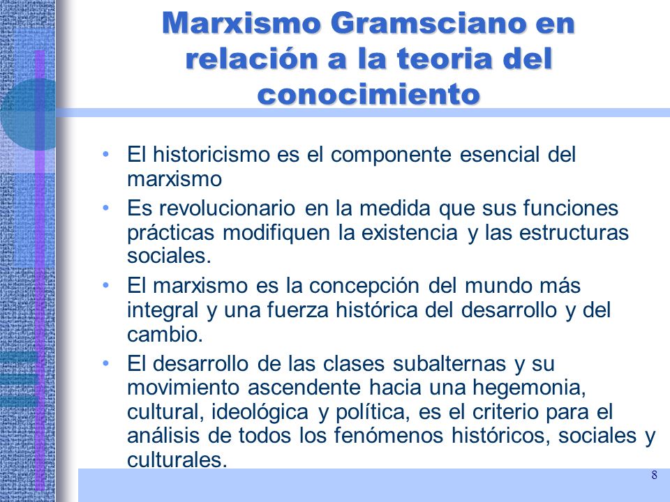 Marxismo Gramsciano en relación a la teoria del conocimiento
