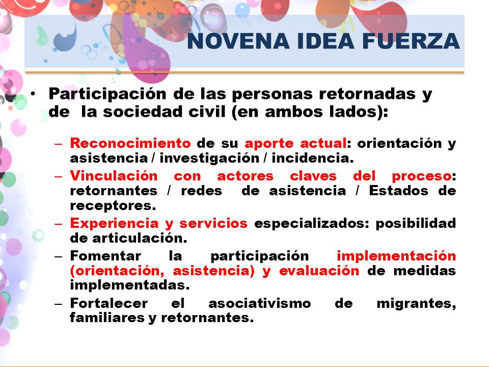 NOVENA IDEA FUERZA Participación de las personas retornadas y de la sociedad civil (en ambos lados):