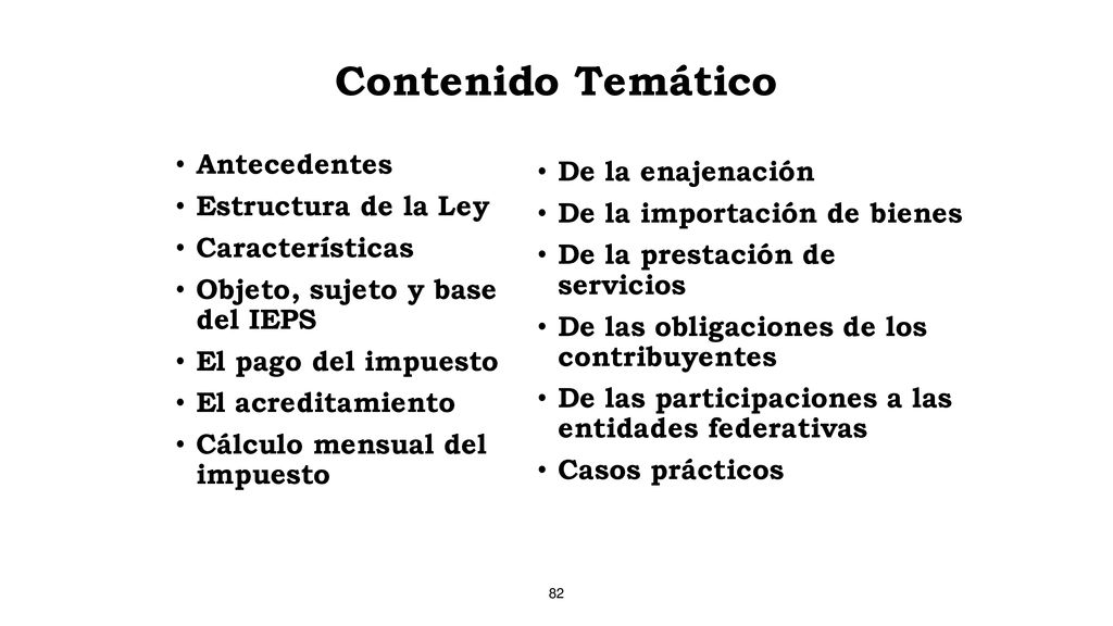 Contenido Temático Antecedentes De la enajenación Estructura de la Ley