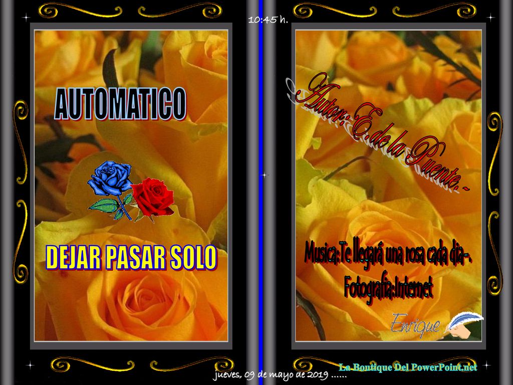 Musica:Te llegará una rosa cada dia-. La Boutique Del PowerPoint.net