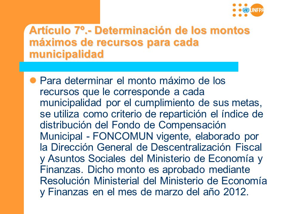 Artículo 7º.- Determinación de los montos máximos de recursos para cada municipalidad