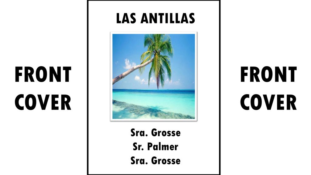 LAS ANTILLAS Sra. Grosse Sr. Palmer FRONT COVER FRONT COVER