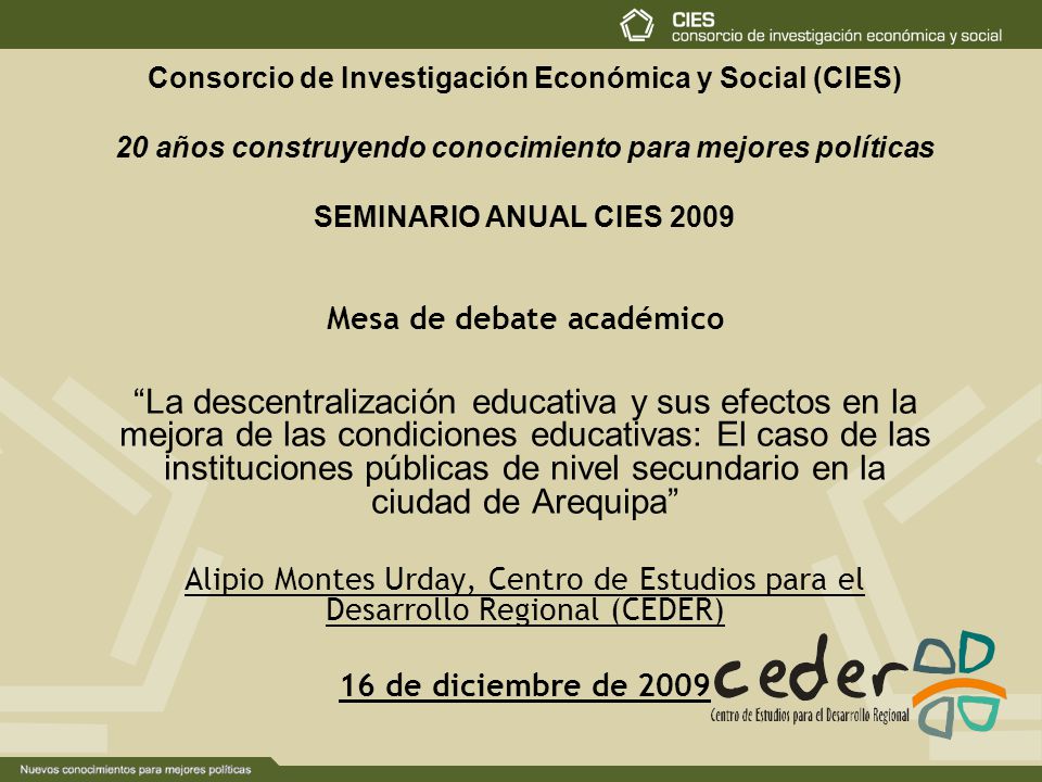 Consorcio de Investigación Económica y Social (CIES)