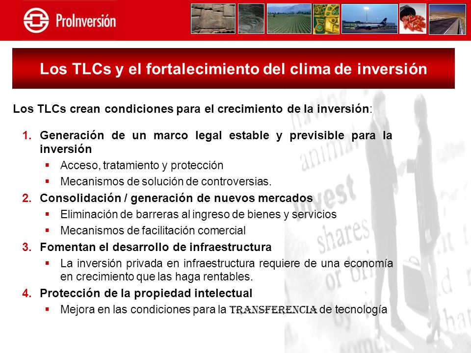 Los TLCs y el fortalecimiento del clima de inversión