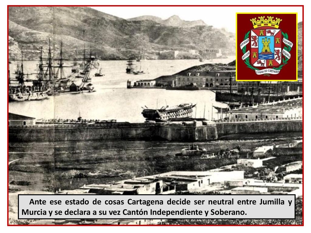 Ante ese estado de cosas Cartagena decide ser neutral entre Jumilla y Murcia y se declara a su vez Cantón Independiente y Soberano.