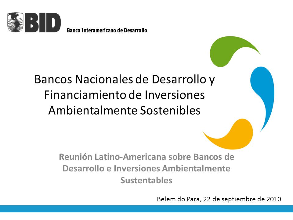 Bancos Nacionales de Desarrollo y Financiamiento de Inversiones Ambientalmente Sostenibles