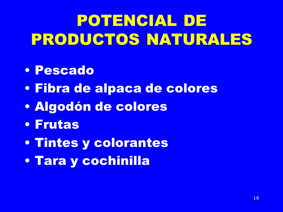 POTENCIAL DE PRODUCTOS NATURALES