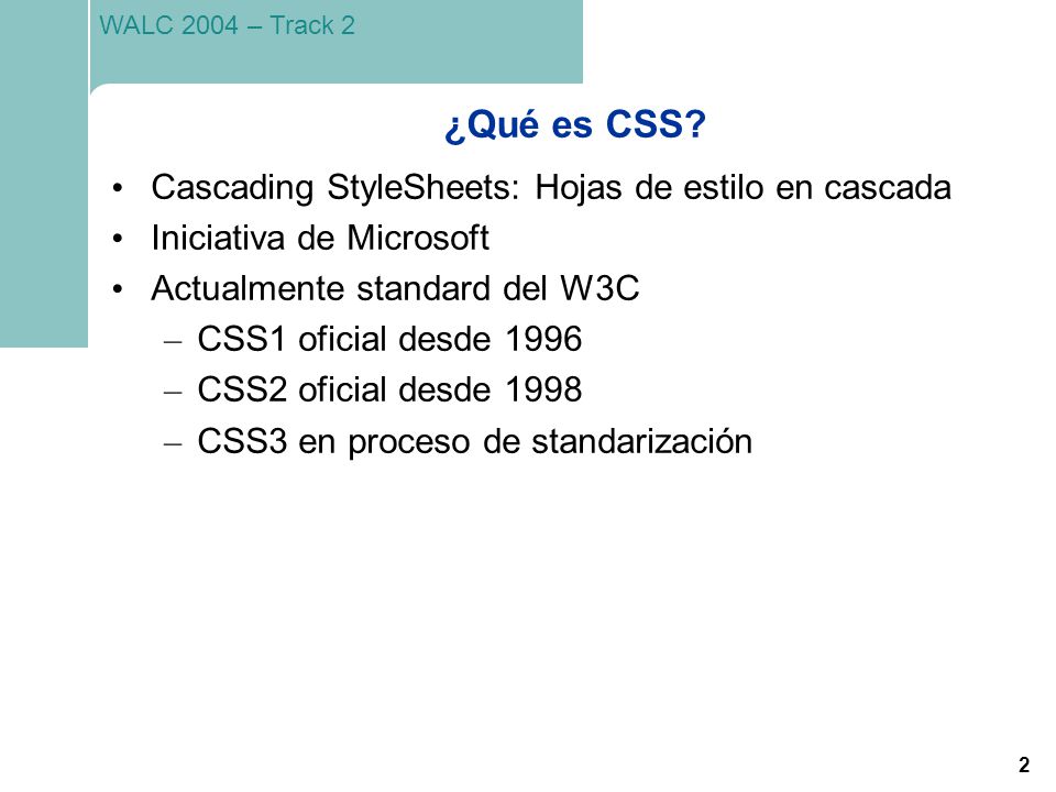 ¿Qué es CSS Cascading StyleSheets: Hojas de estilo en cascada