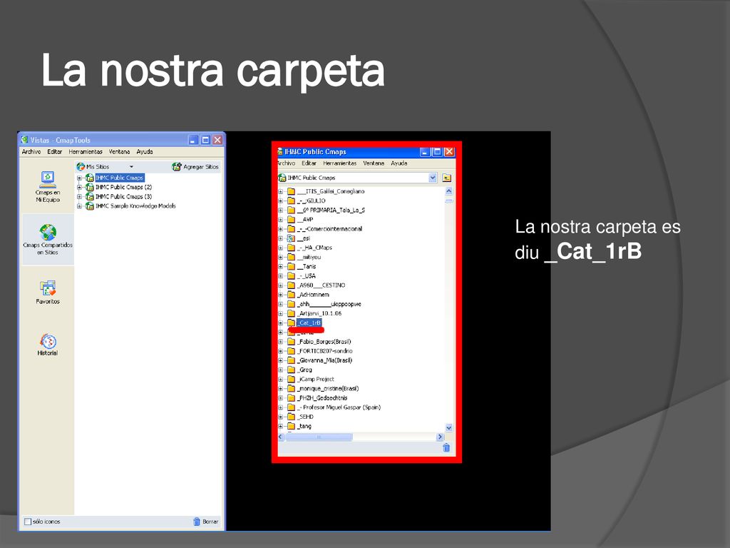 La nostra carpeta La nostra carpeta es diu _Cat_1rB