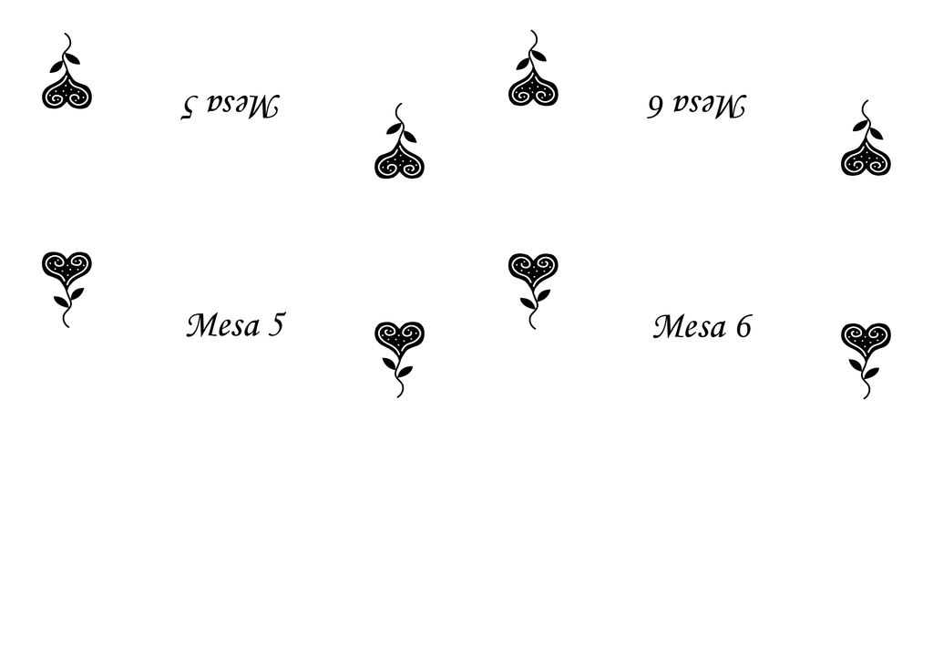 Mesa 5 Mesa 6 Mesa 5 Mesa 6 Para crear portanombres de mesa: