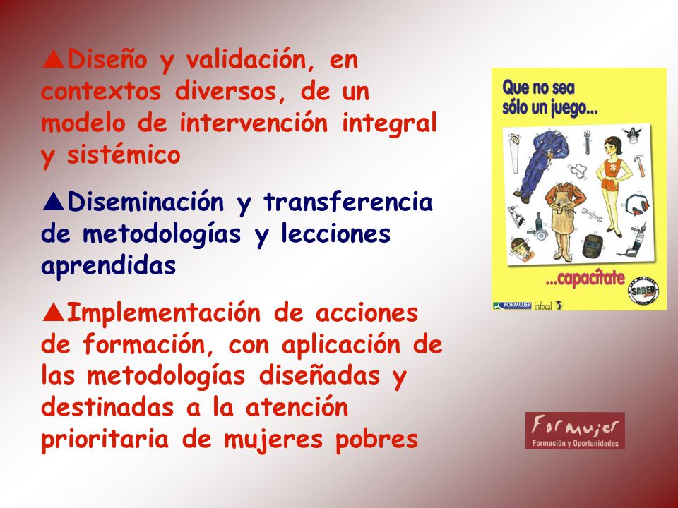 Diseño y validación, en contextos diversos, de un modelo de intervención integral y sistémico