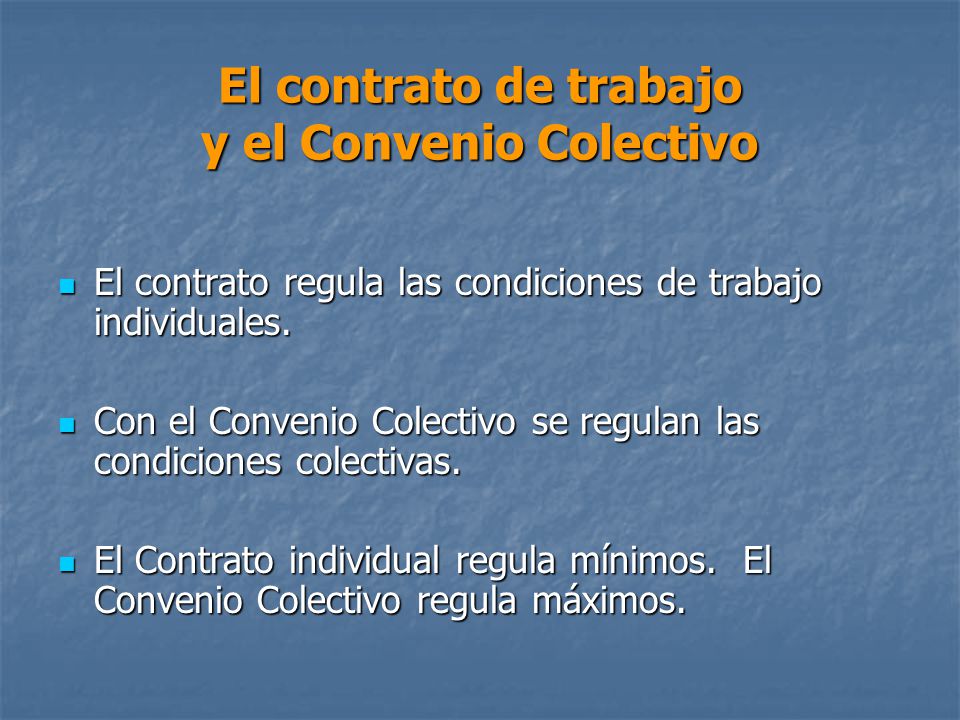 El contrato de trabajo y el Convenio Colectivo