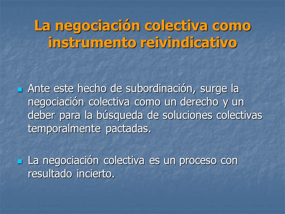 La negociación colectiva como instrumento reivindicativo