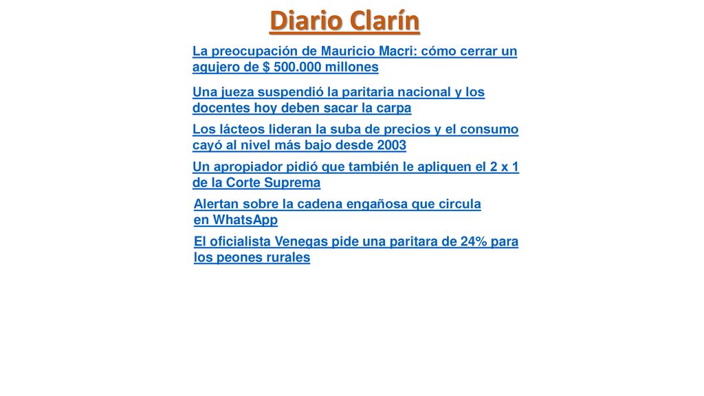 Diario Clarín La preocupación de Mauricio Macri: cómo cerrar un agujero de $ millones.
