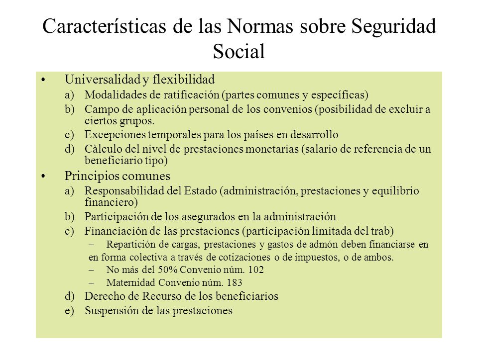 Características de las Normas sobre Seguridad Social