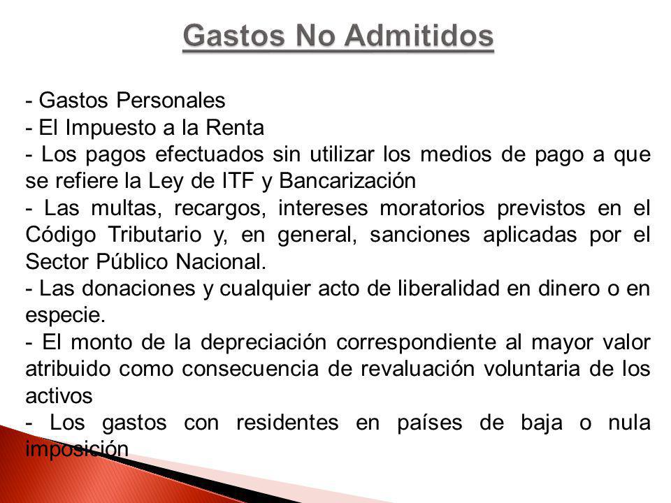 Gastos No Admitidos - Gastos Personales - El Impuesto a la Renta