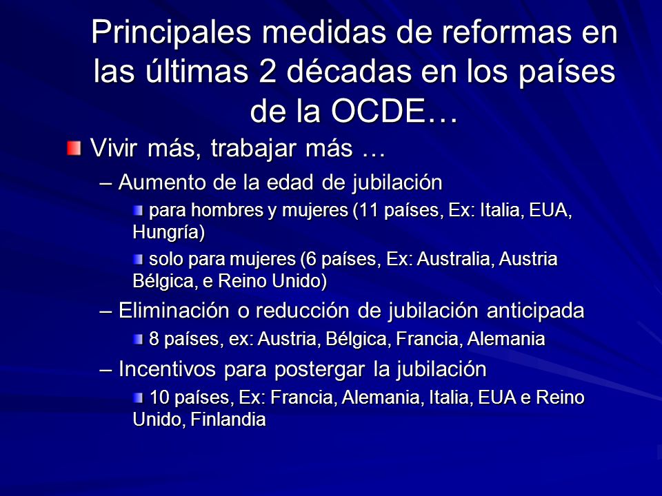 Principales medidas de reformas en las últimas 2 décadas en los países de la OCDE…