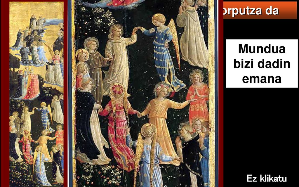 Nik emango dudan ogia nire gorputza da Mundua bizi dadin emana