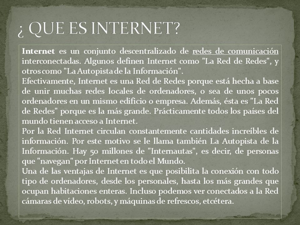 ¿ QUE ES INTERNET