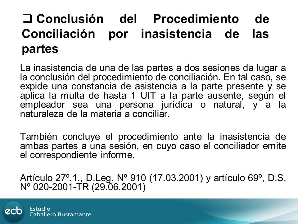 Conclusión del Procedimiento de Conciliación por inasistencia de las partes