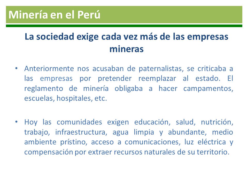La sociedad exige cada vez más de las empresas mineras