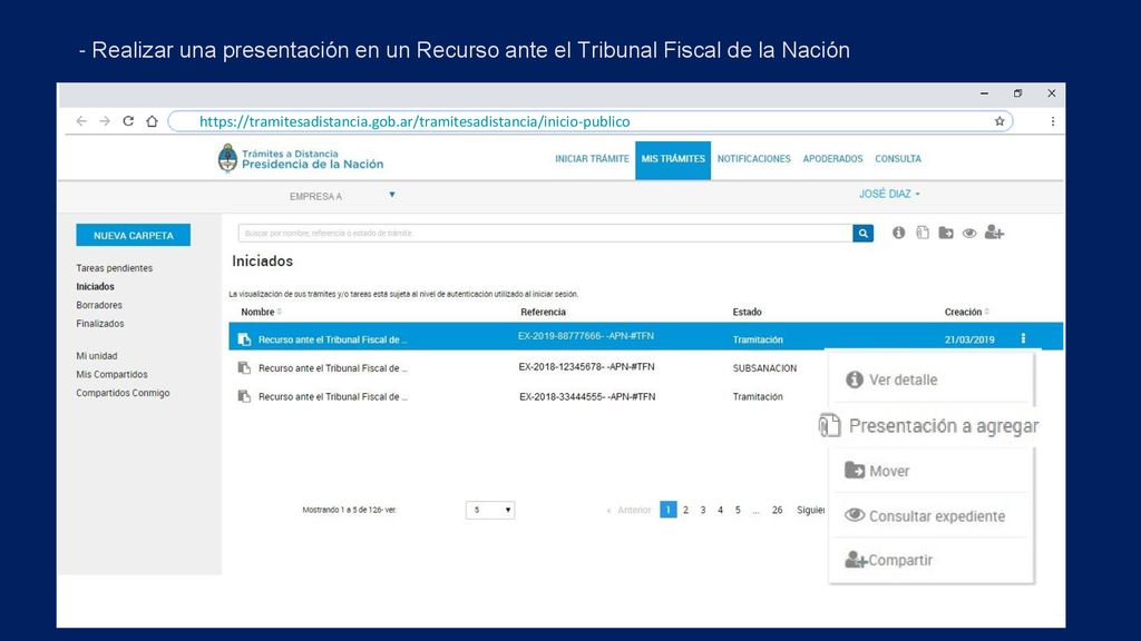- Realizar una presentación en un Recurso ante el Tribunal Fiscal de la Nación