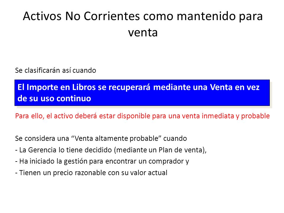Activos No Corrientes como mantenido para venta