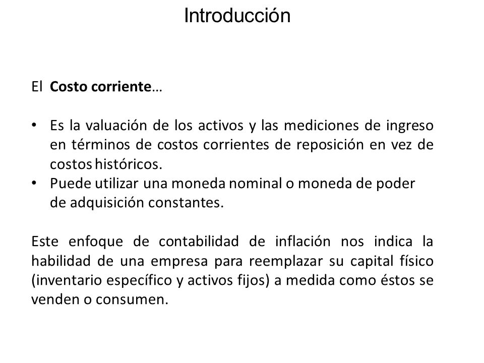 Introducción El Costo corriente…