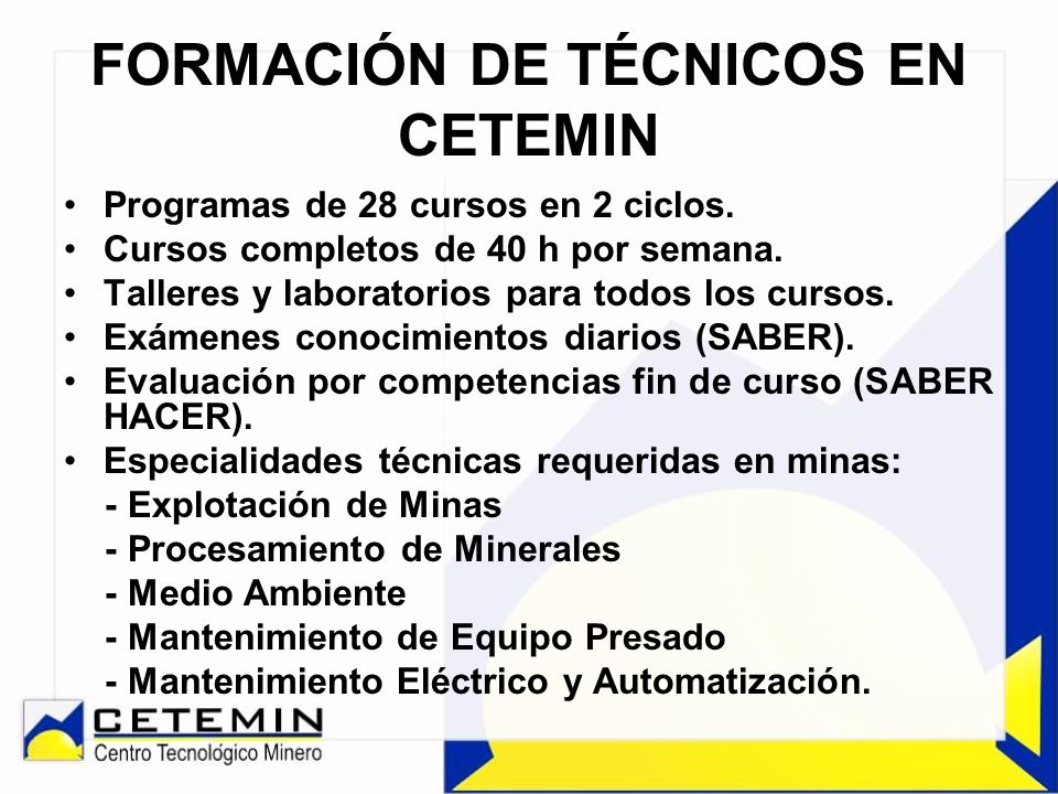 FORMACIÓN DE TÉCNICOS EN CETEMIN