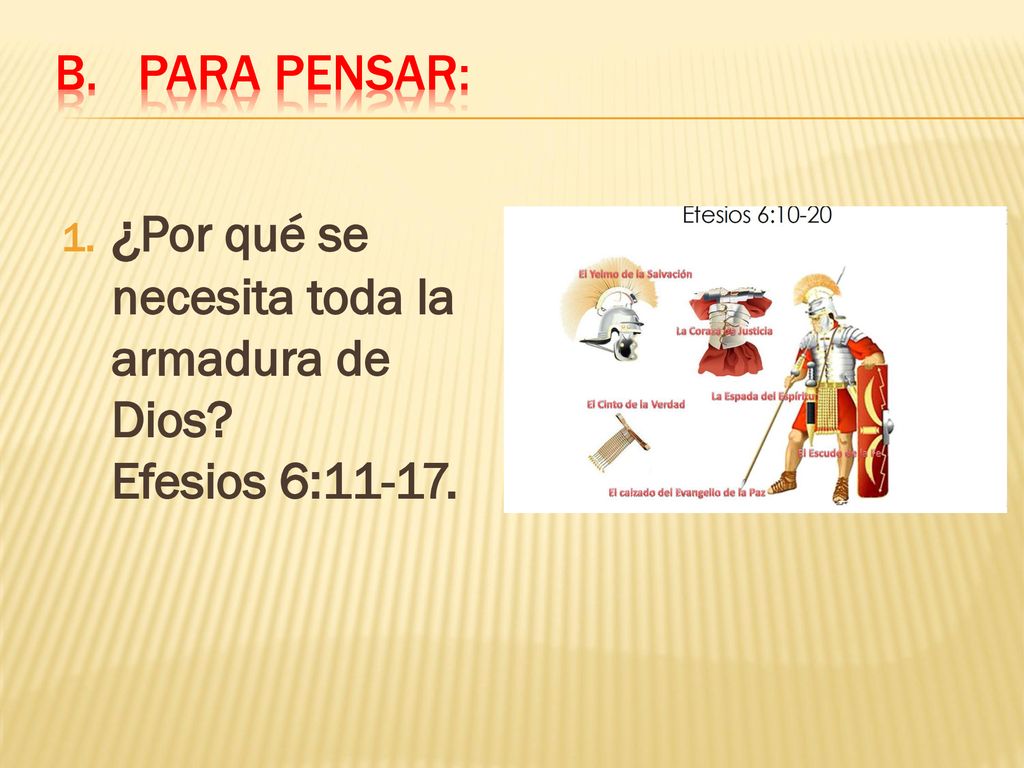 ¿Por qué se necesita toda la armadura de Dios Efesios 6:11-17.
