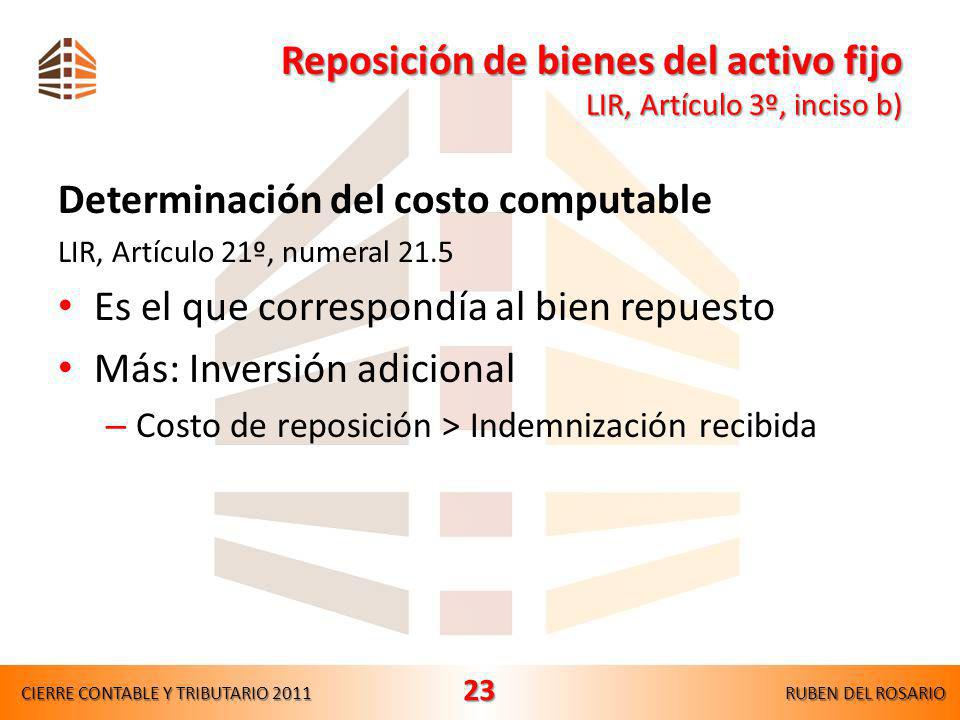 Reposición de bienes del activo fijo LIR, Artículo 3º, inciso b)