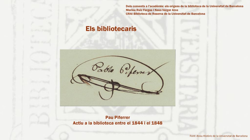Actiu a la biblioteca entre el 1844 i el 1848