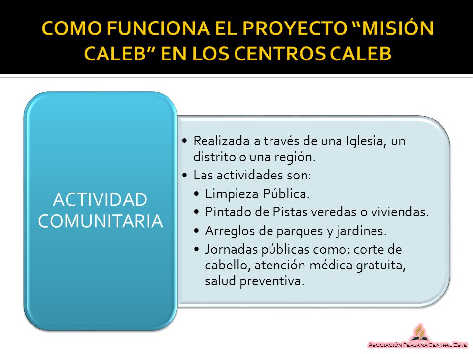 COMO FUNCIONA EL PROYECTO MISIÓN CALEB EN LOS CENTROS CALEB
