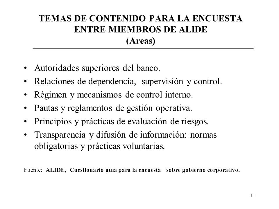 TEMAS DE CONTENIDO PARA LA ENCUESTA ENTRE MIEMBROS DE ALIDE (Areas)