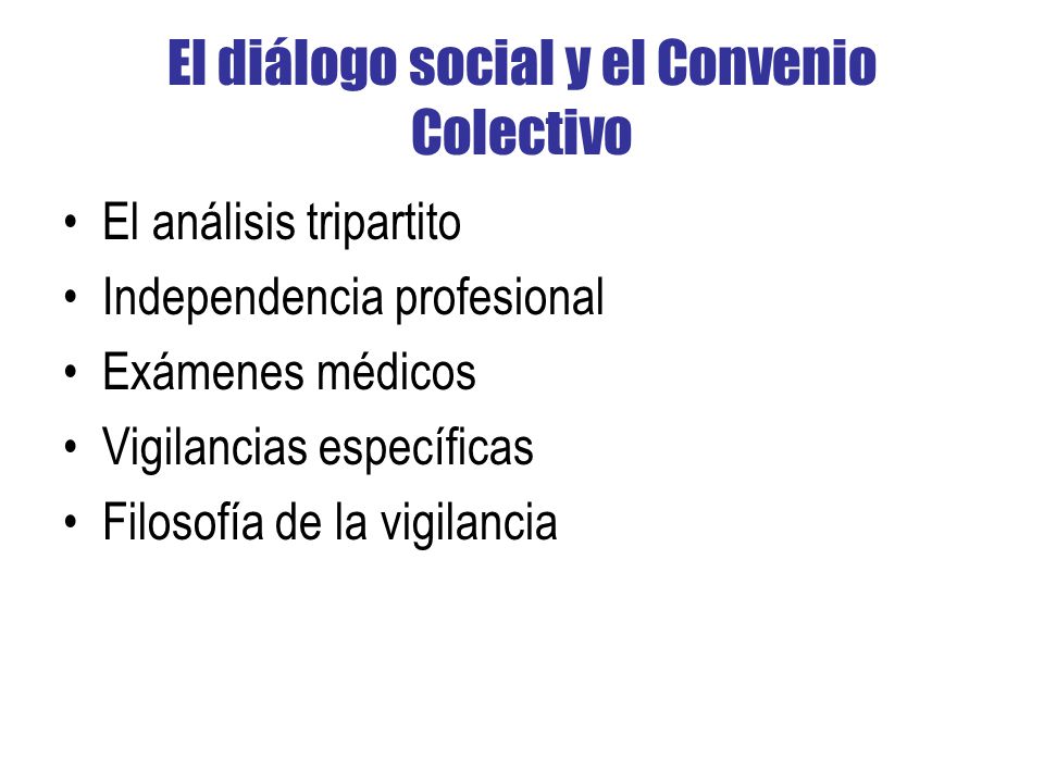 El diálogo social y el Convenio Colectivo