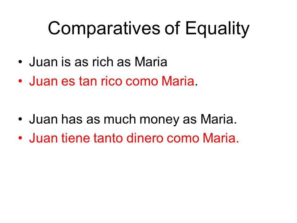 Comparatives of Equality
