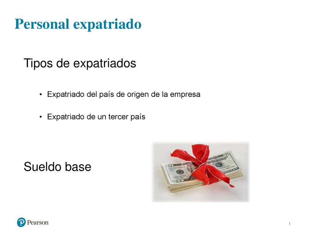 Personal expatriado Tipos de expatriados Sueldo base