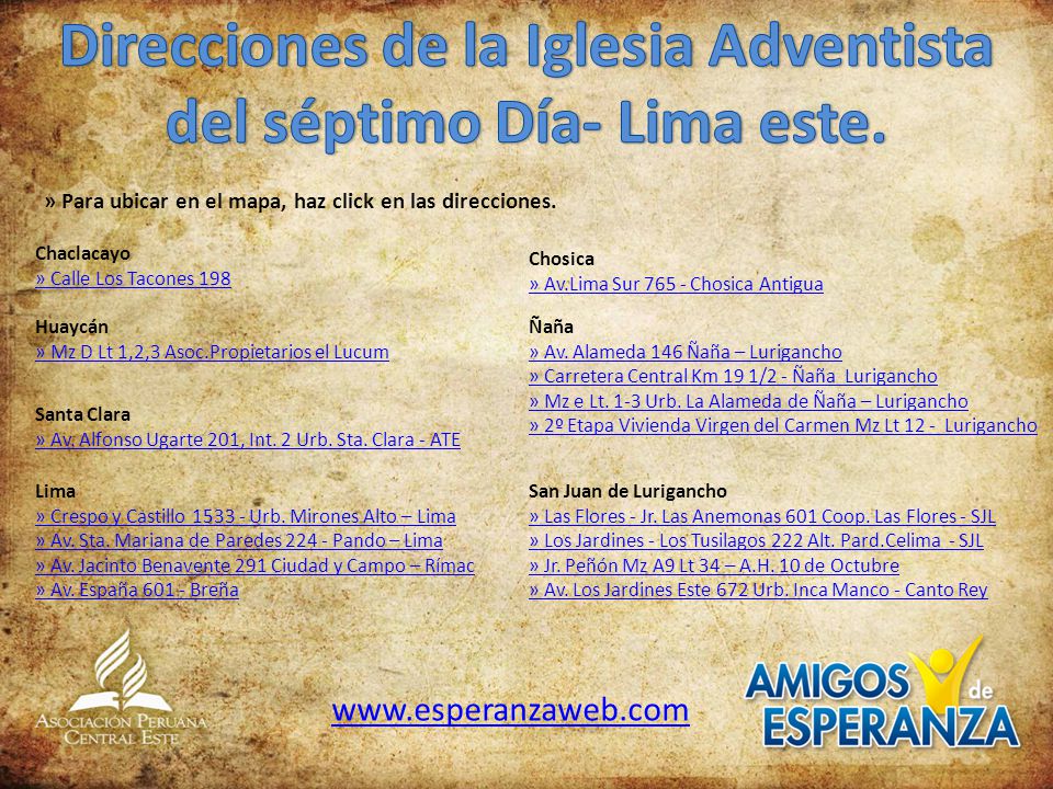 Direcciones de la Iglesia Adventista del séptimo Día- Lima este.