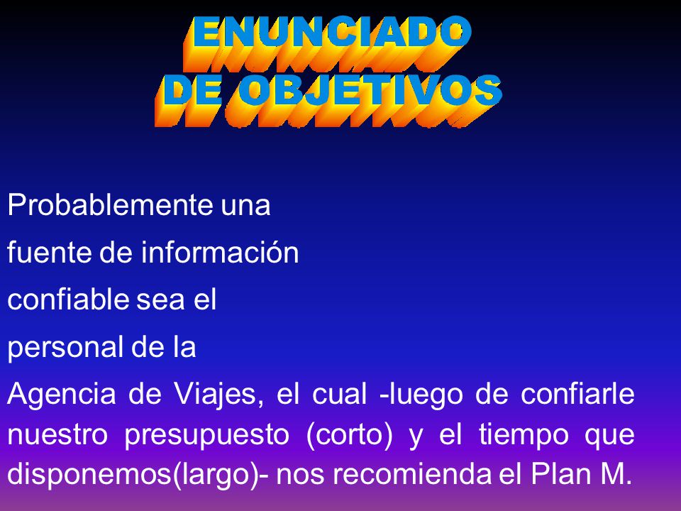 Probablemente una fuente de información. confiable sea el. personal de la.