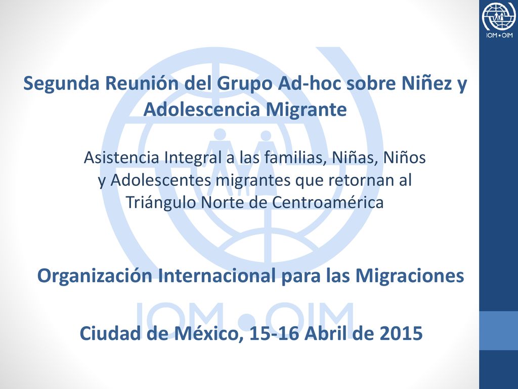 Segunda Reunión del Grupo Ad-hoc sobre Niñez y Adolescencia Migrante