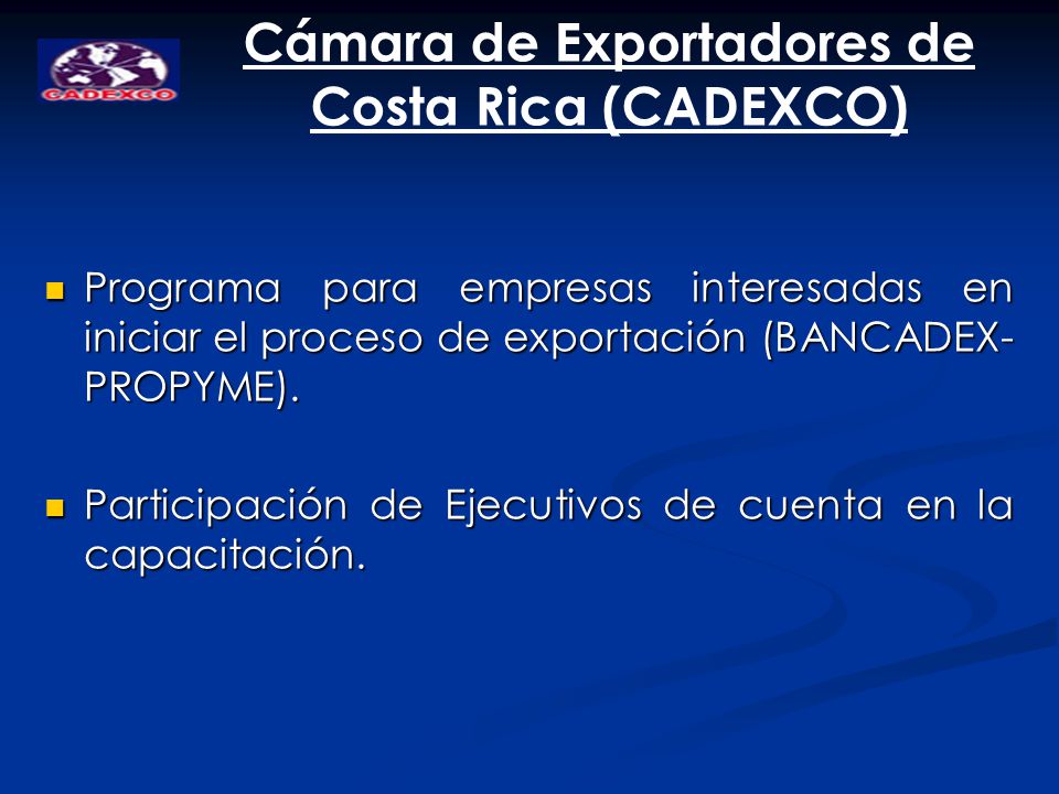 Cámara de Exportadores de Costa Rica (CADEXCO)