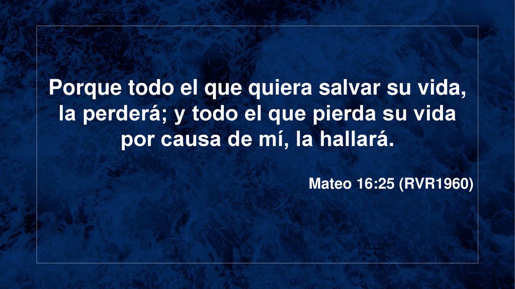 Porque todo el que quiera salvar su vida, la perderá; y todo el que pierda su vida por causa de mí, la hallará.