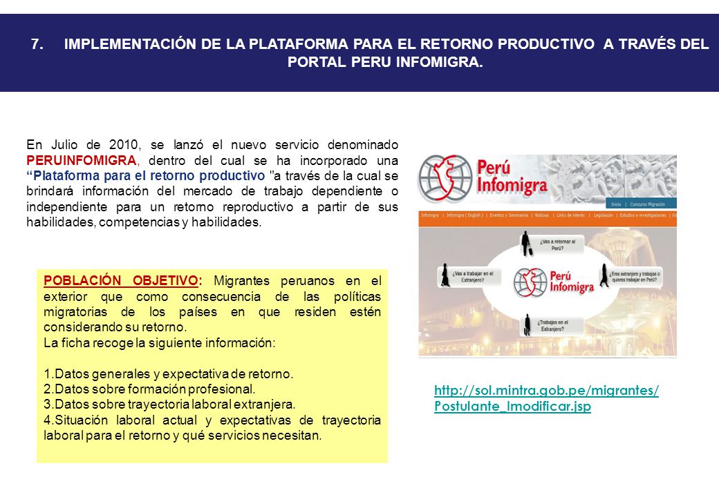 7. IMPLEMENTACIÓN DE LA PLATAFORMA PARA EL RETORNO PRODUCTIVO A TRAVÉS DEL PORTAL PERU INFOMIGRA.